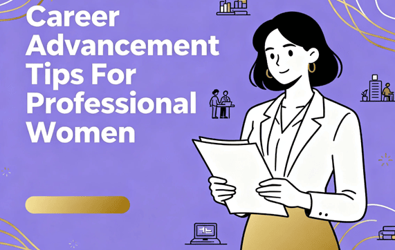career advancement tips for professional women